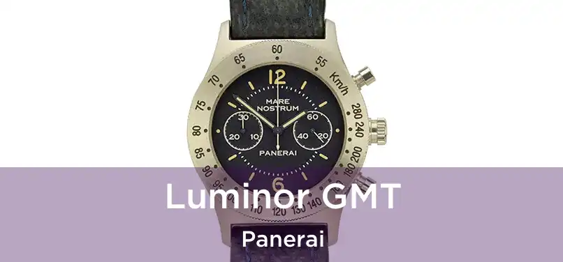  Luminor GMT Panerai