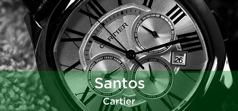  Santos Cartier